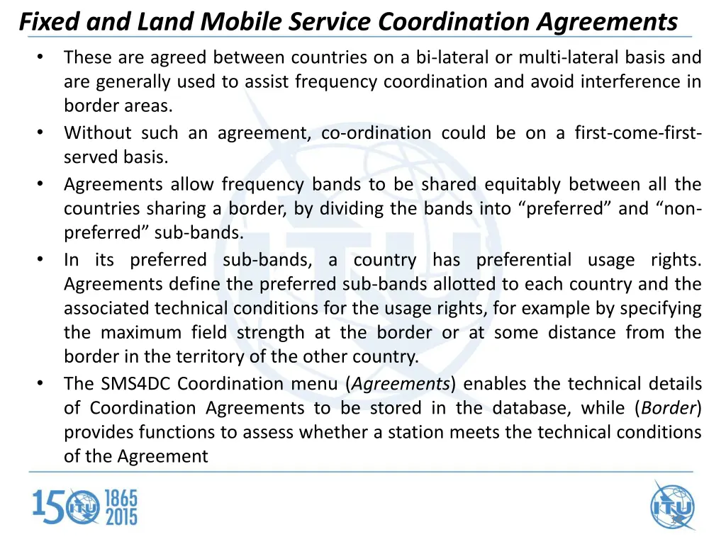 fixed and land mobile service coordination