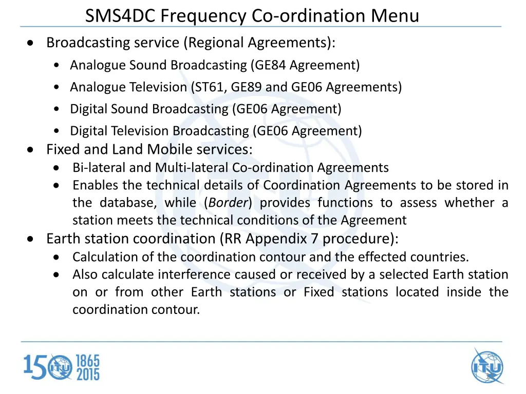 sms4dc frequency co ordination menu broadcasting