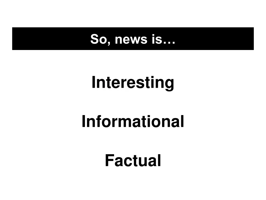 so news is