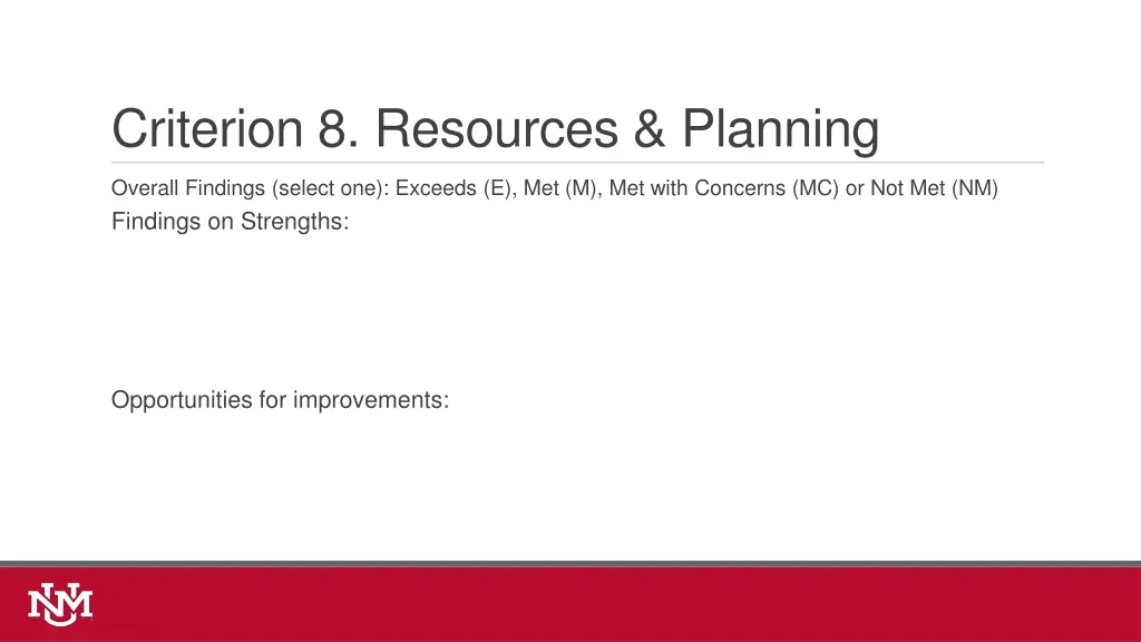 criterion 8 resources planning