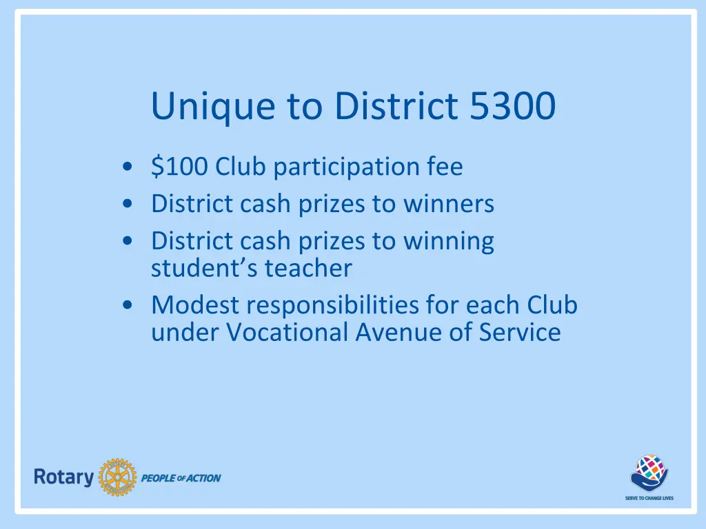 unique to district 5300