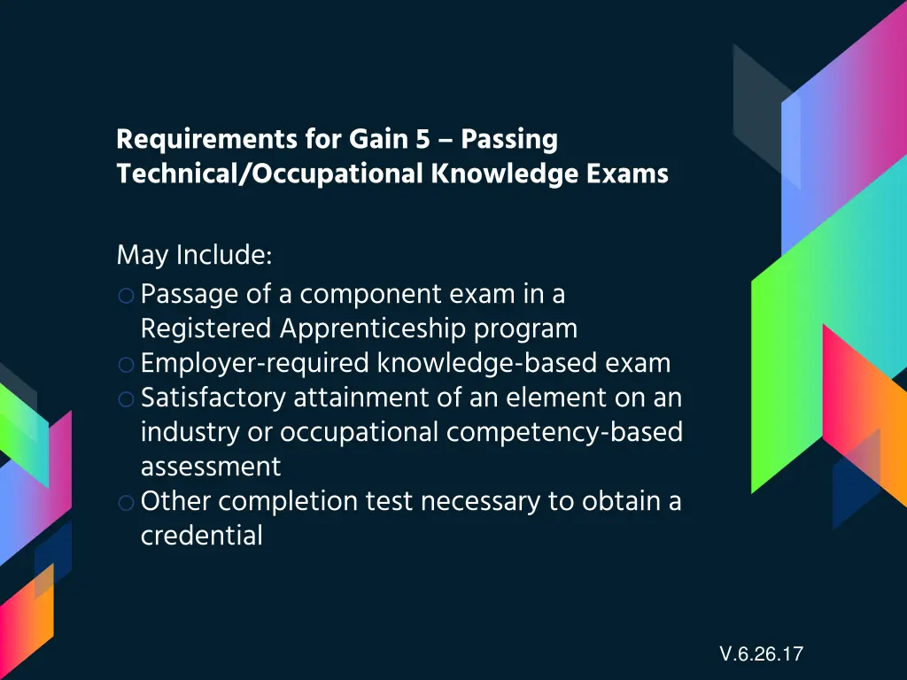 requirements for gain 5 passing technical