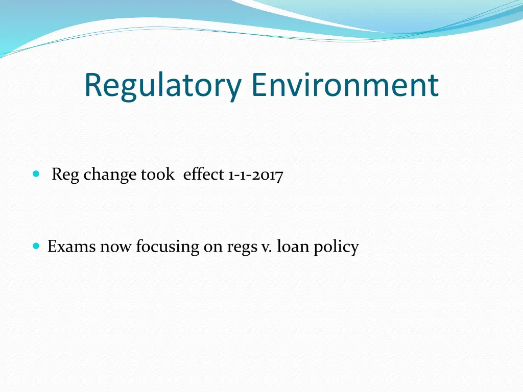 regulatory environment