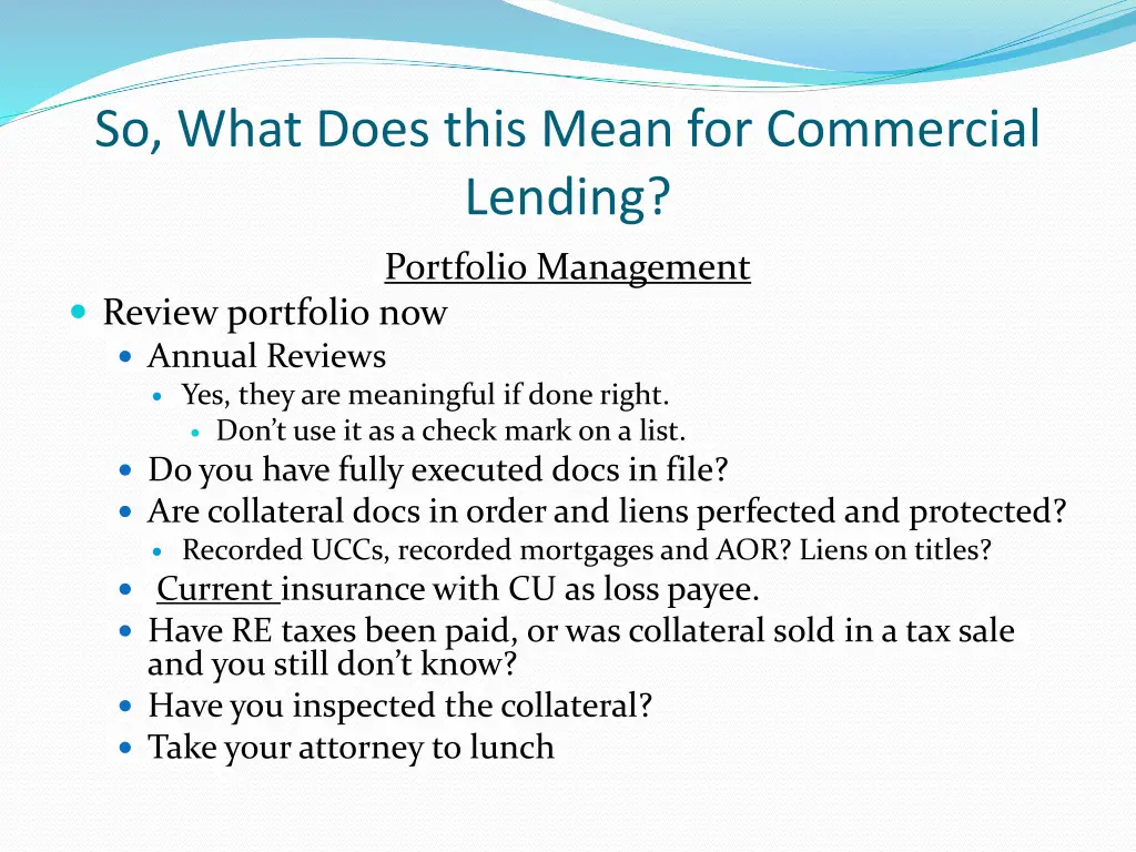 so what does this mean for commercial lending