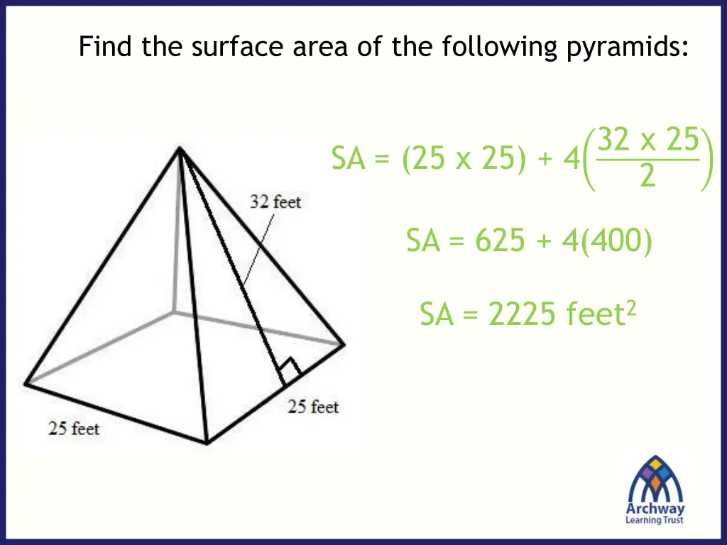 find the surface area of the following pyramids
