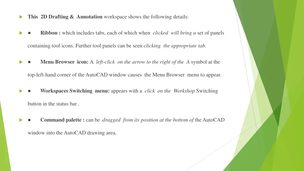 this 2d drafting annotation workspace shows
