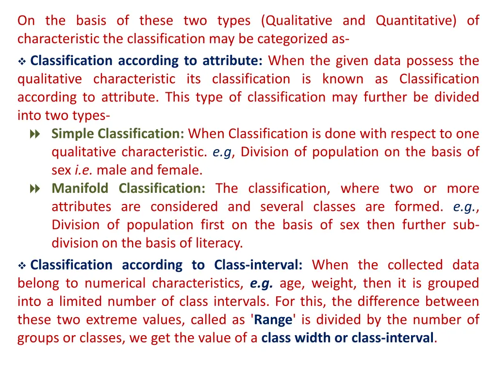 on the basis of these two types qualitative