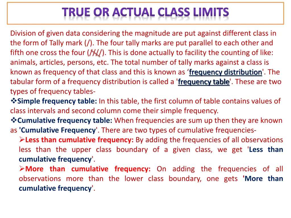 true or actual class limits