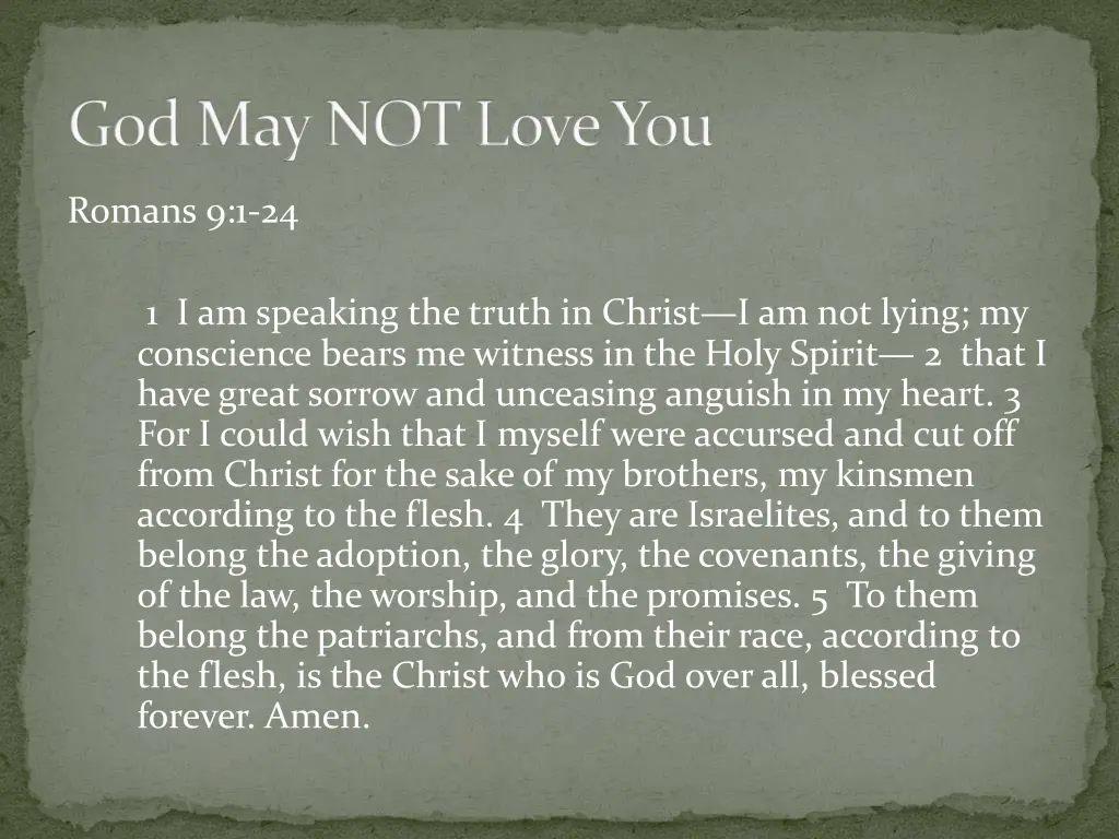 god may not love you 19
