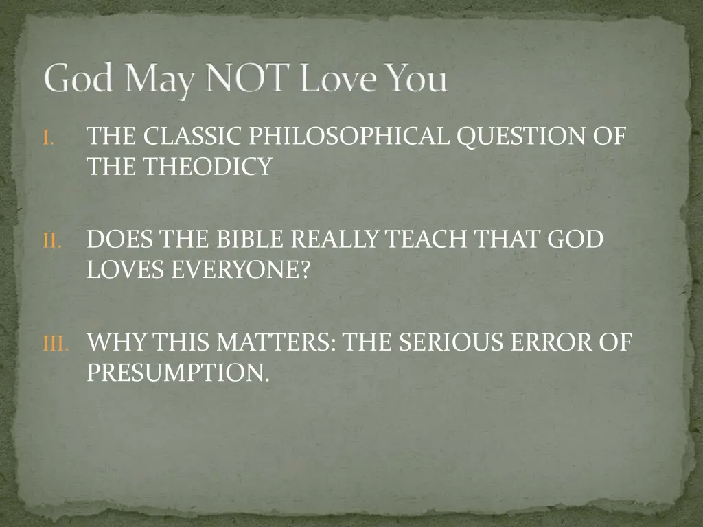 god may not love you 2