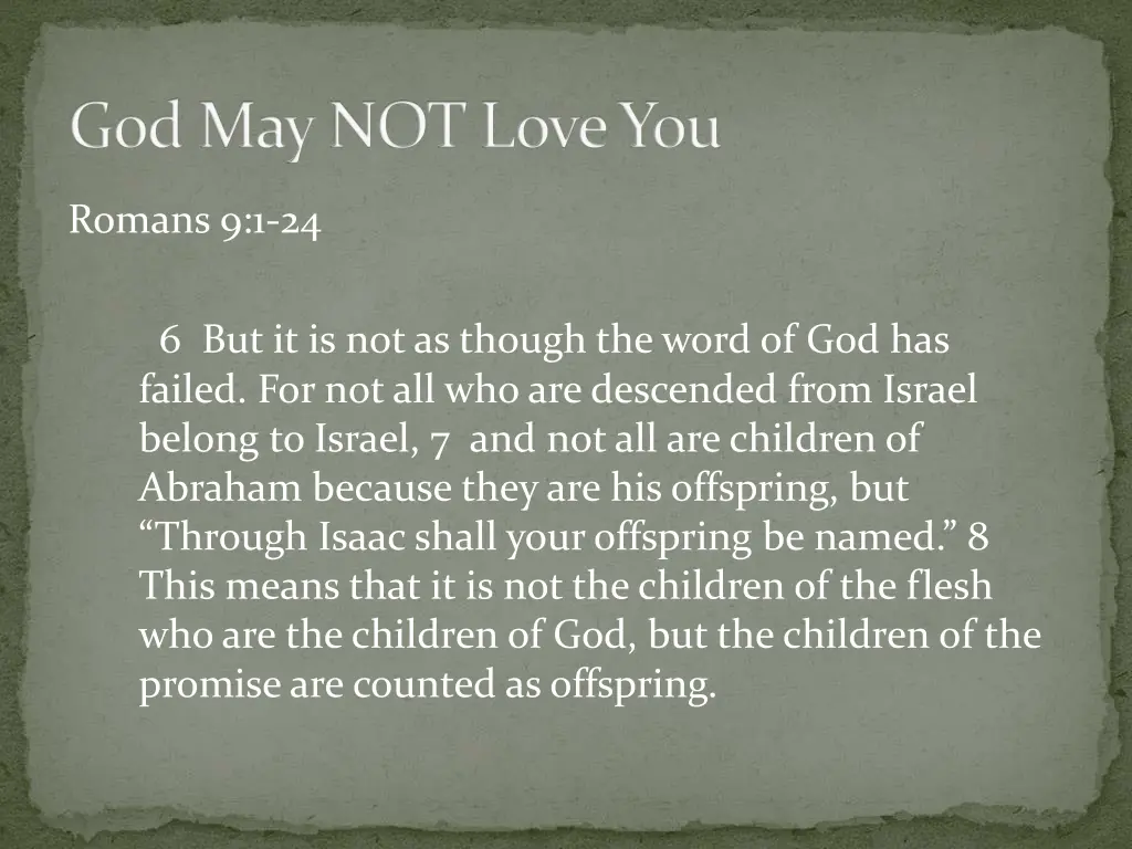 god may not love you 20