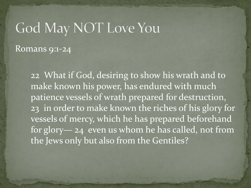 god may not love you 26