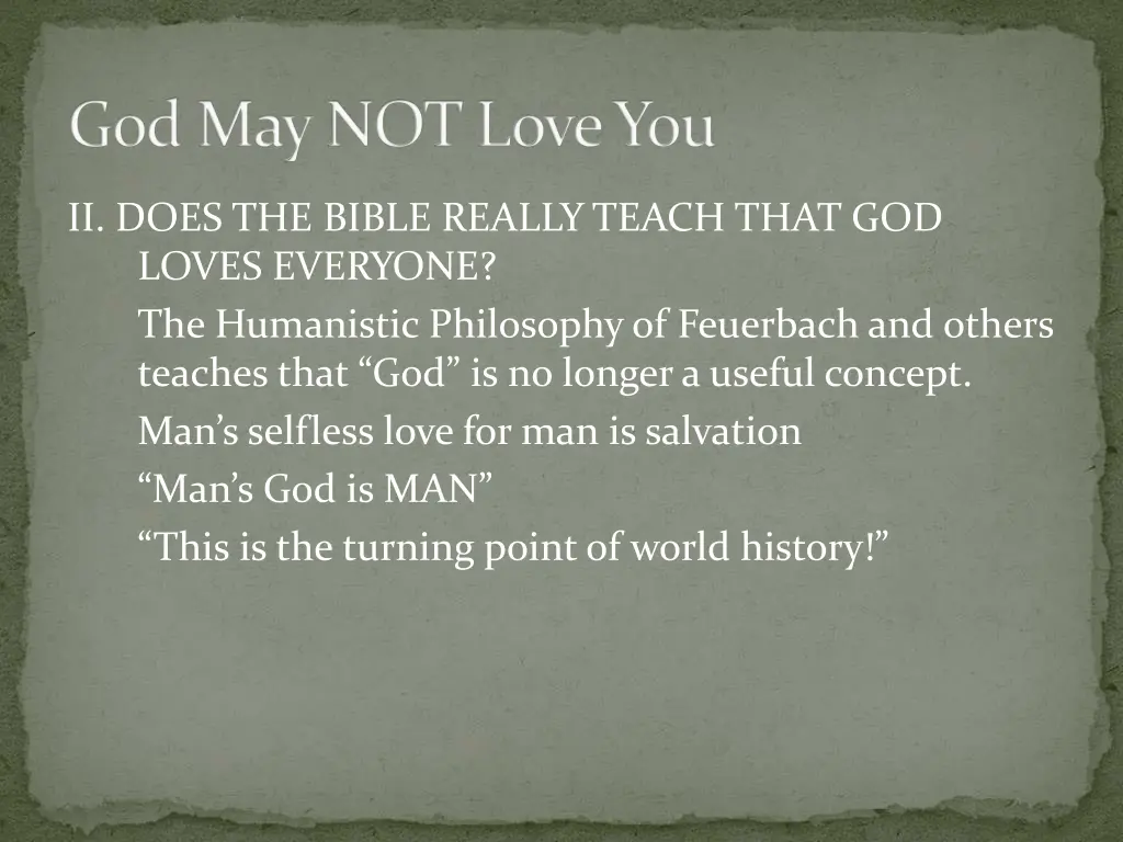 god may not love you 28
