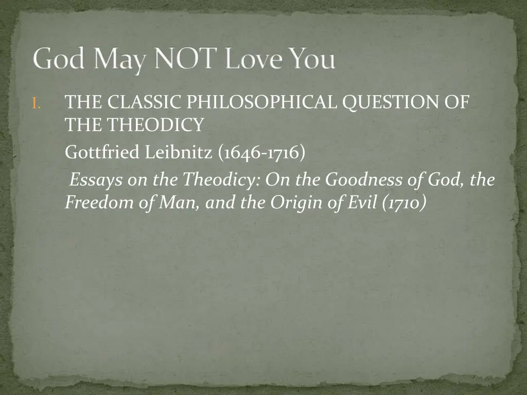 god may not love you 3