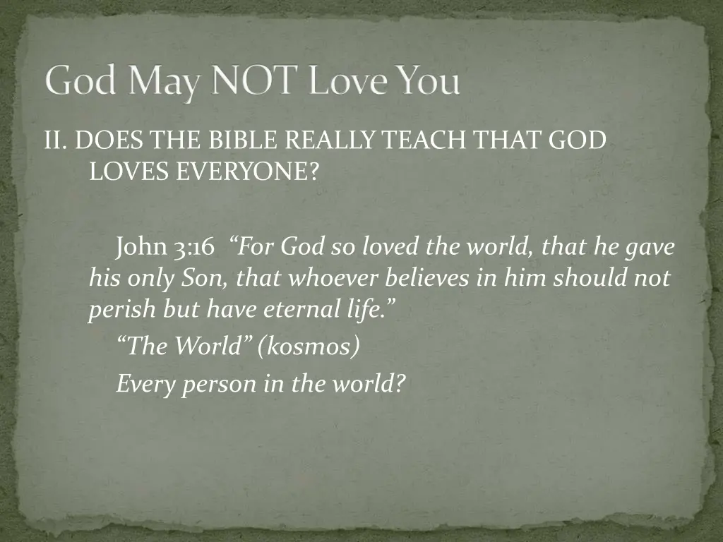 god may not love you 33
