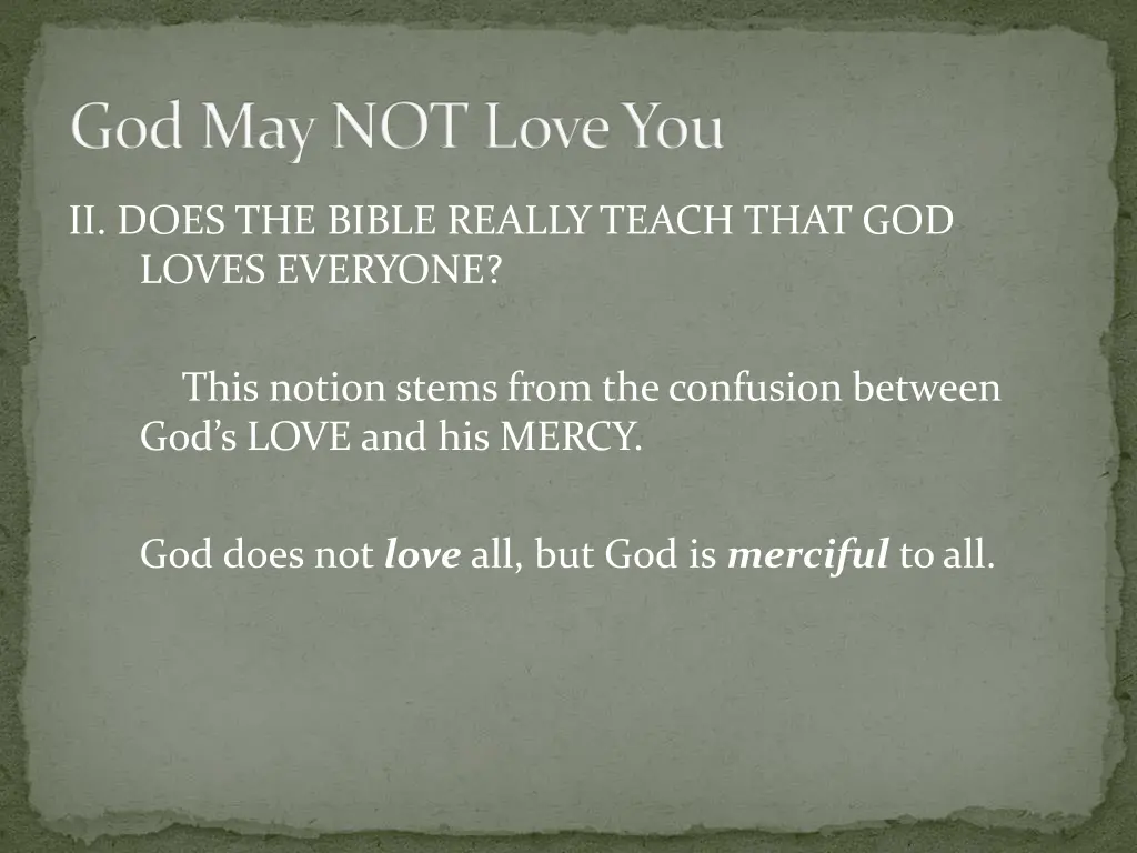 god may not love you 37