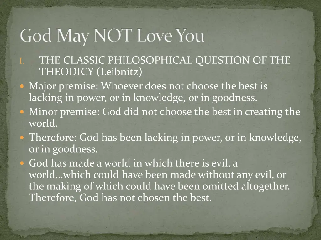 god may not love you 4