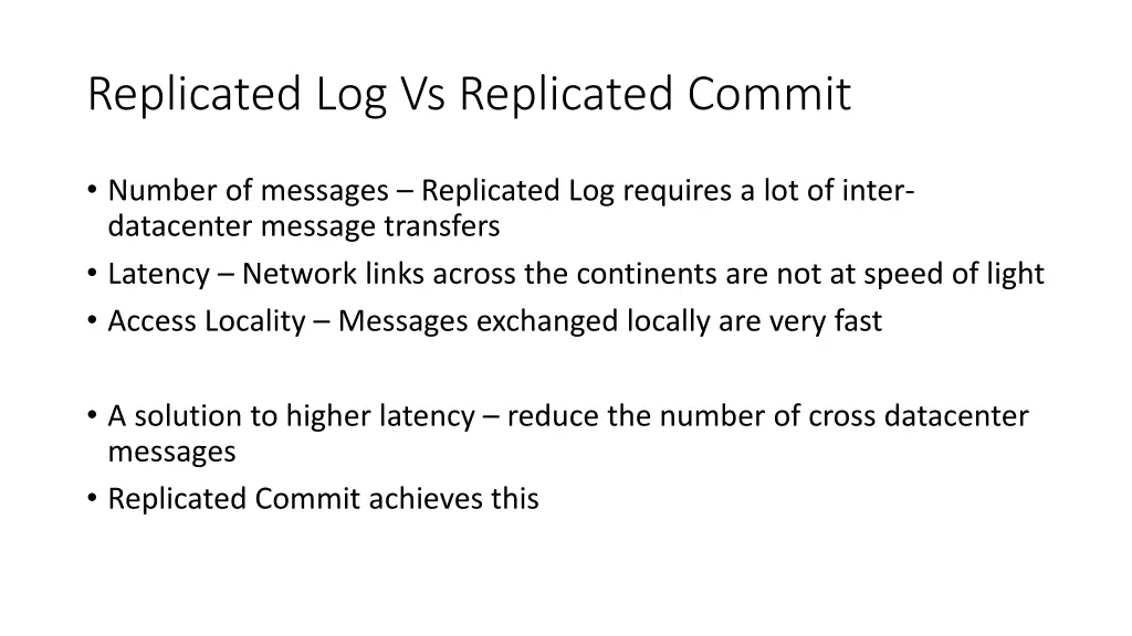 replicated log vs replicated commit