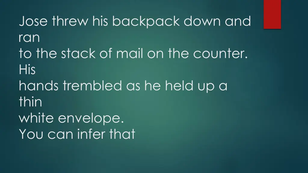 jose threw his backpack down and ran to the stack