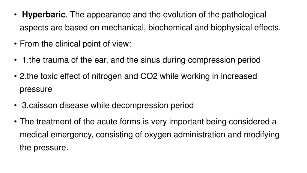 hyperbaric the appearance and the evolution