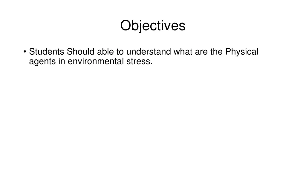 objectives