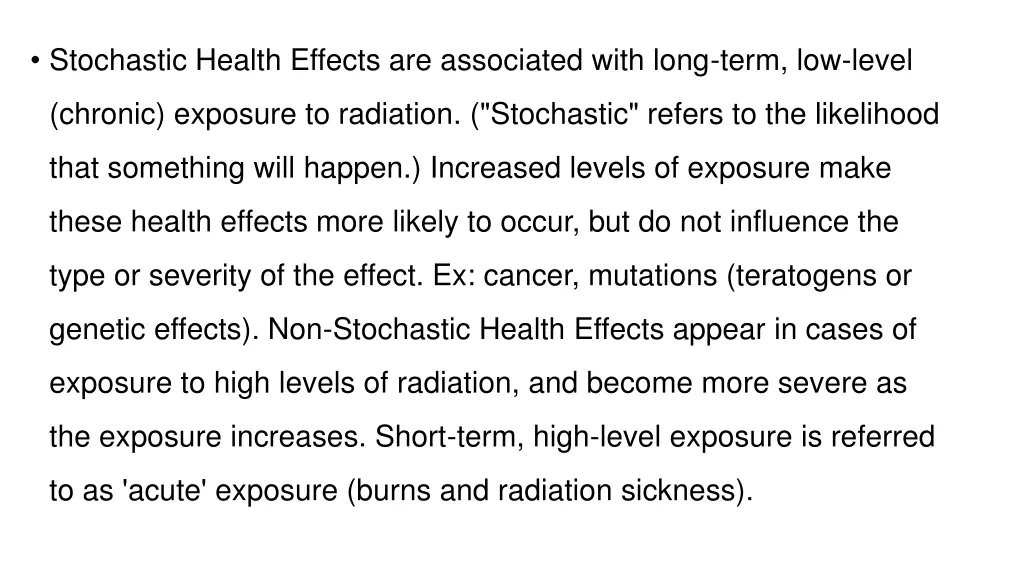 stochastic health effects are associated with