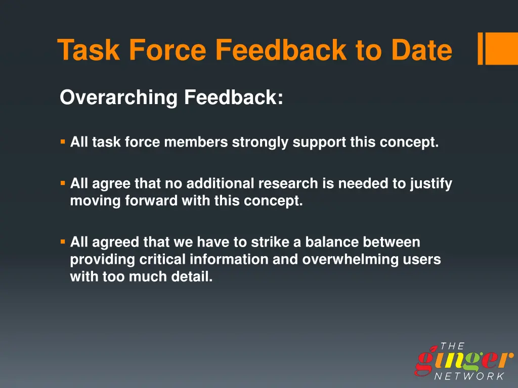 task force feedback to date