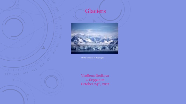 glaciers