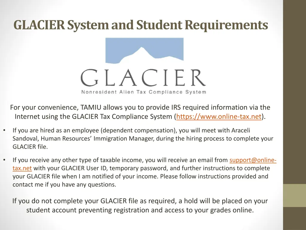 glacier system and student requirements
