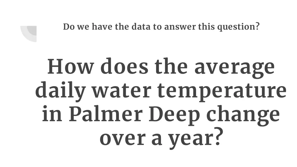 do we have the data to answer this question