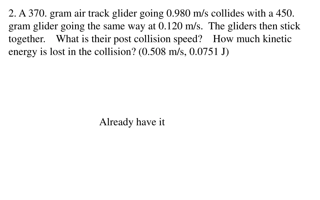 2 a 370 gram air track glider going
