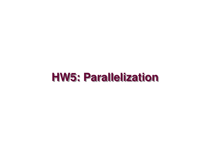 hw5 parallelization