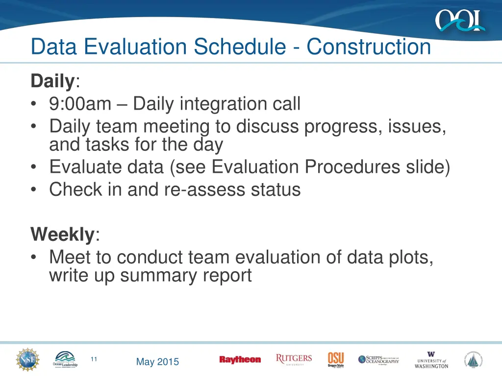 data evaluation schedule construction