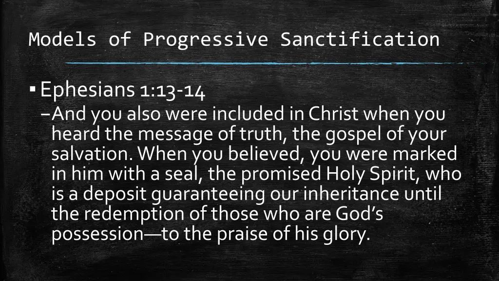 models of progressive sanctification 1