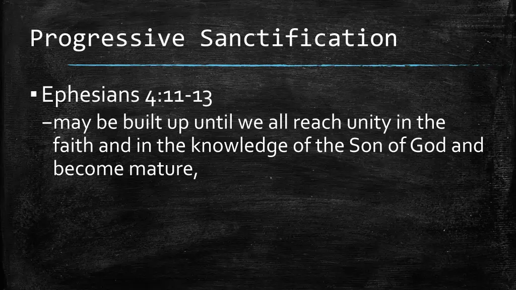 progressive sanctification 2