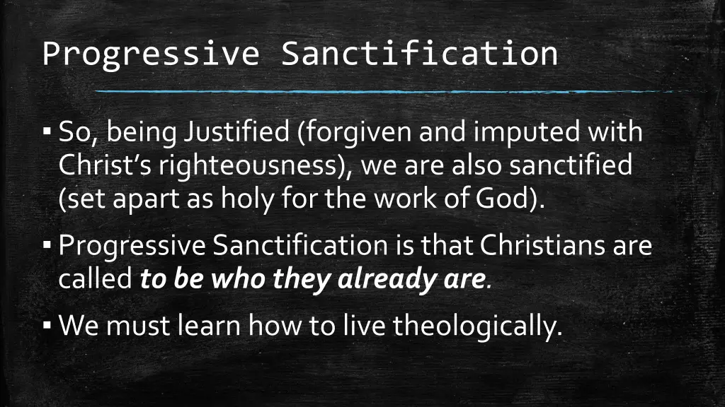 progressive sanctification