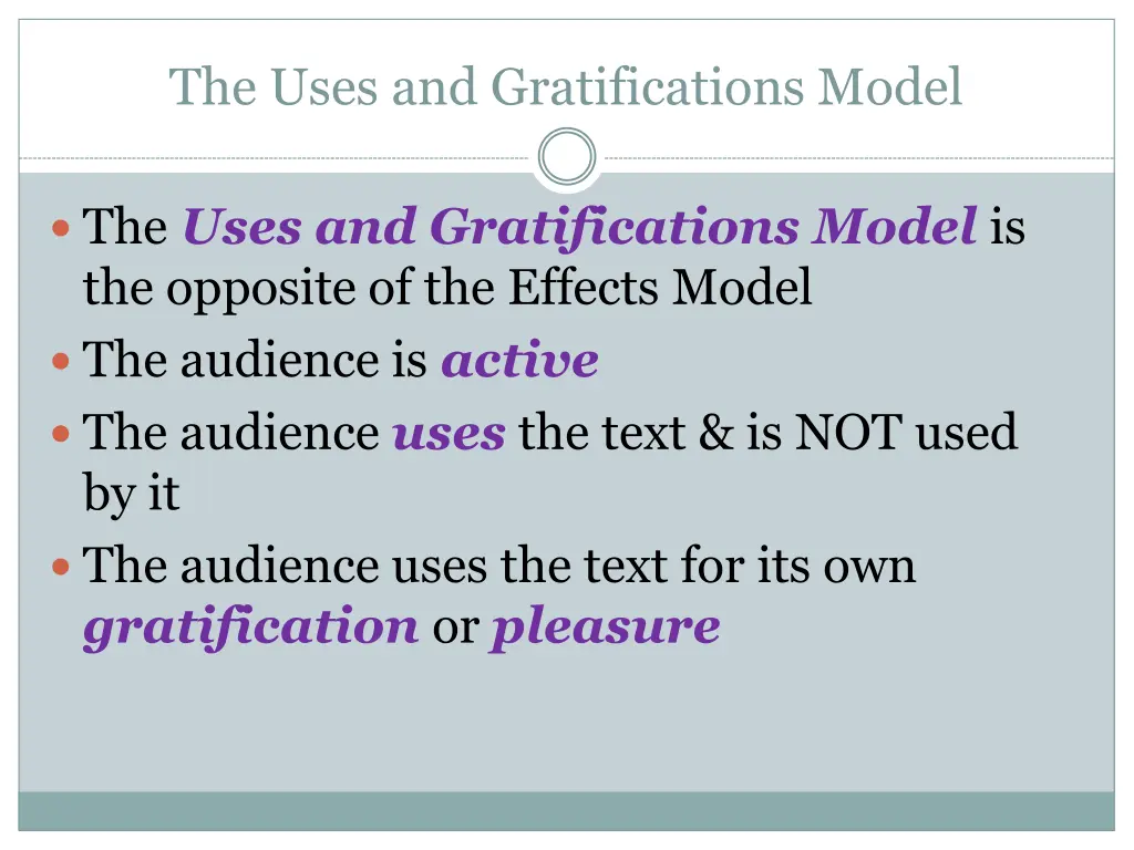 the uses and gratifications model 1