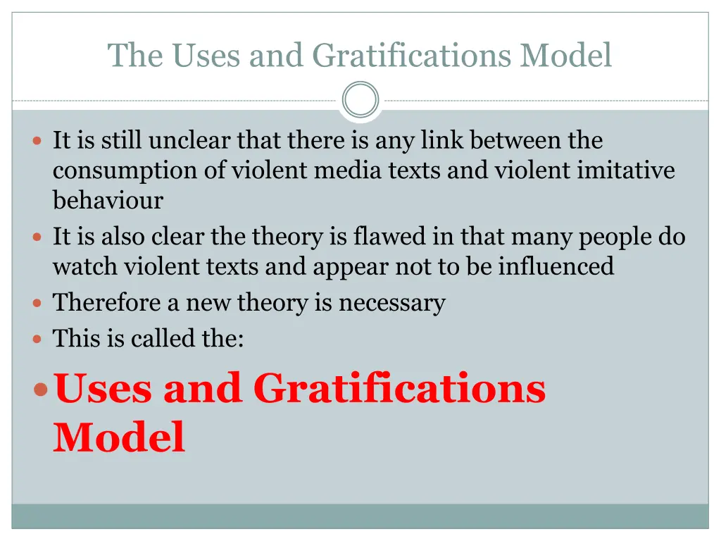 the uses and gratifications model