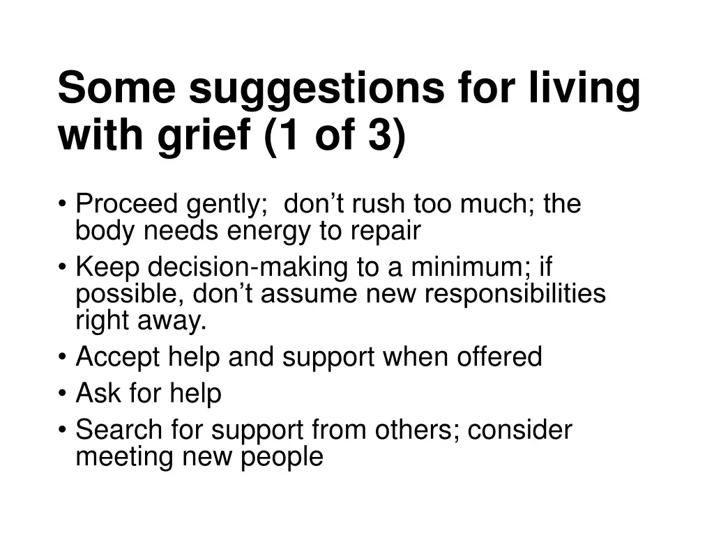 some suggestions for living with grief 1 of 3