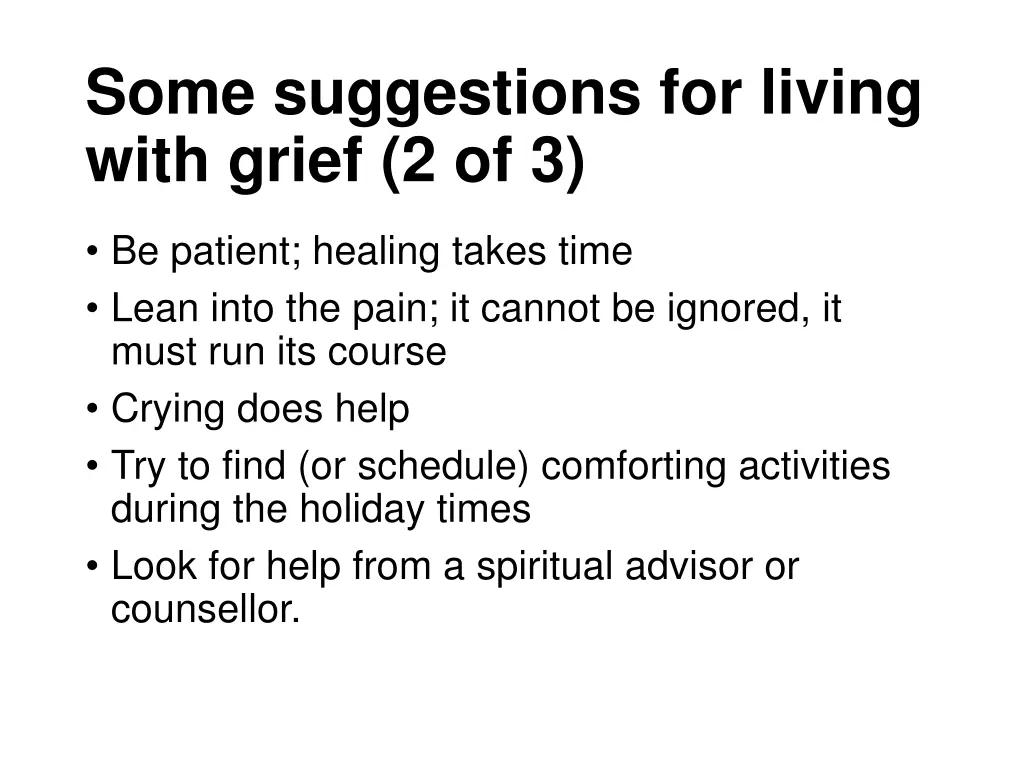 some suggestions for living with grief 2 of 3