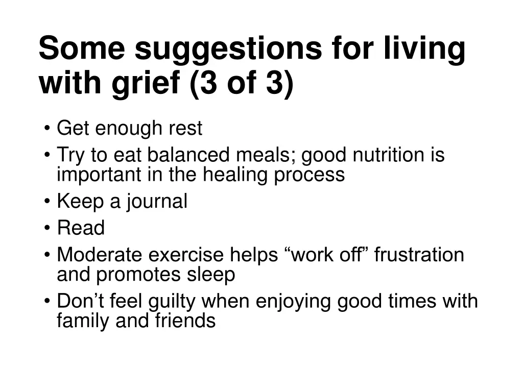 some suggestions for living with grief 3 of 3