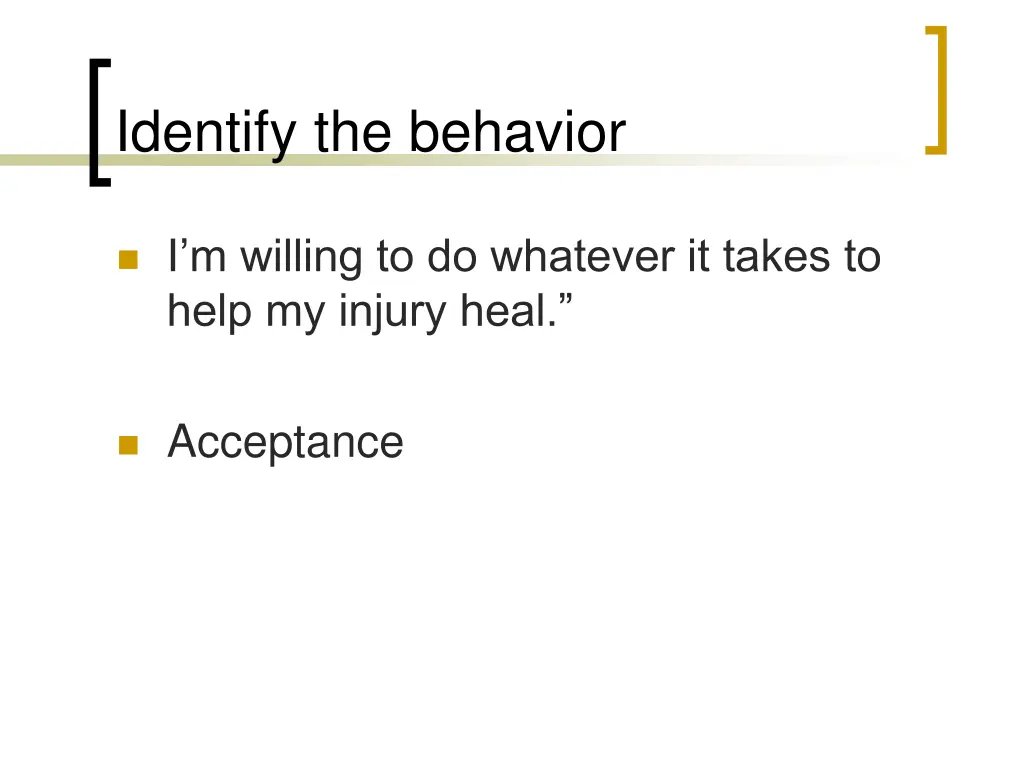 identify the behavior 5