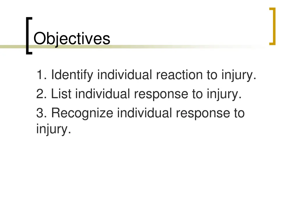 objectives