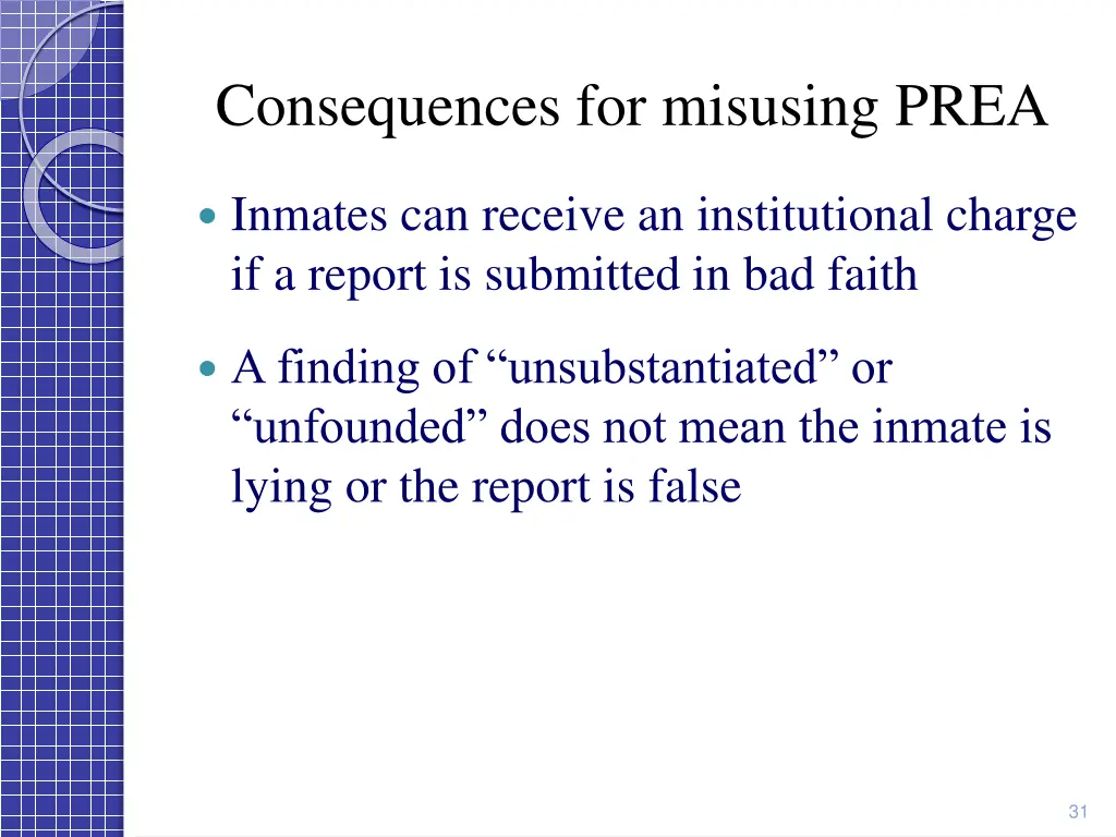 consequences for misusing prea