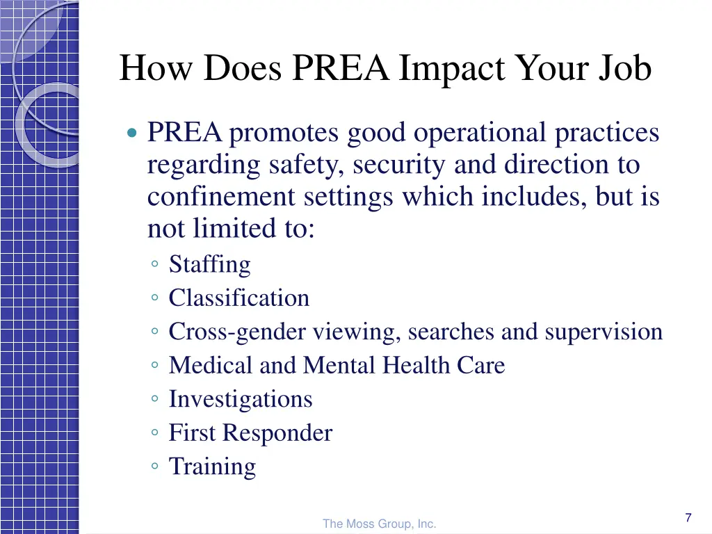 how does prea impact your job