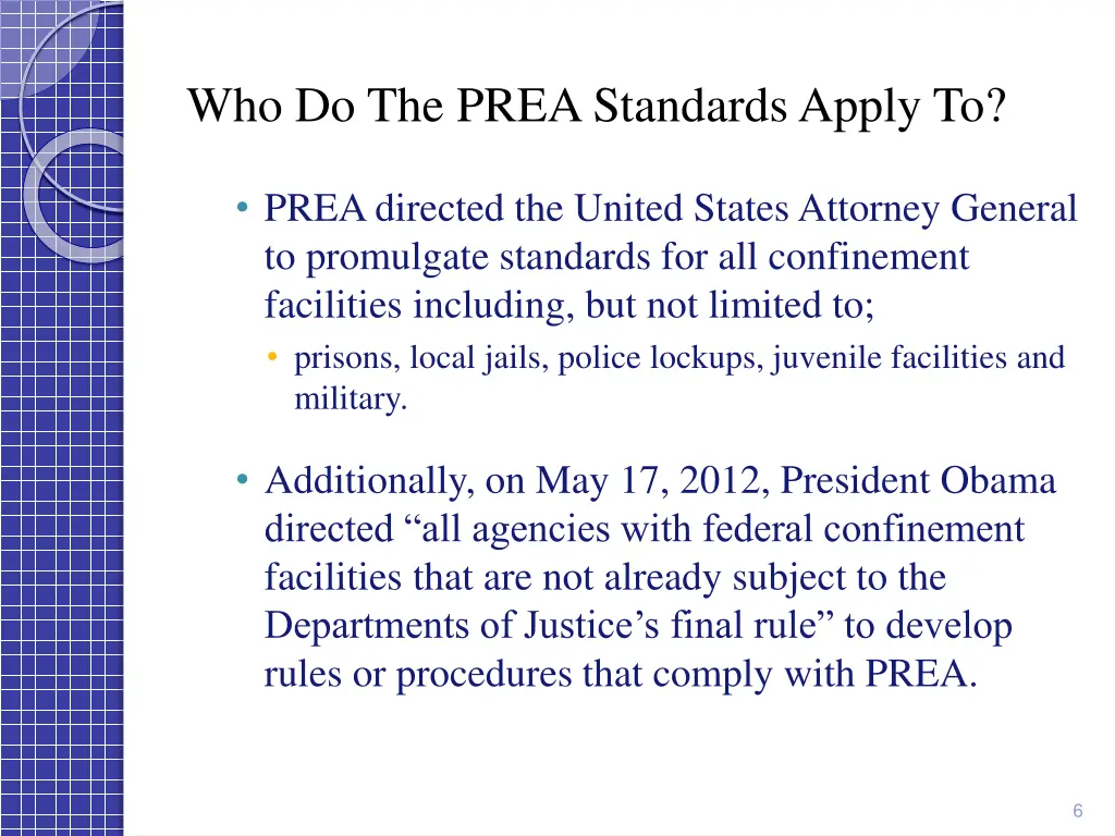 who do the prea standards apply to