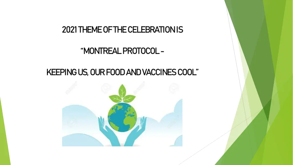 2021 theme of the celebration is