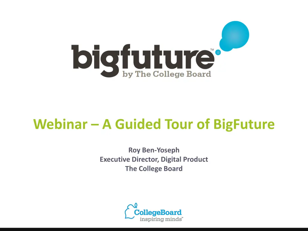 webinar a guided tour of bigfuture
