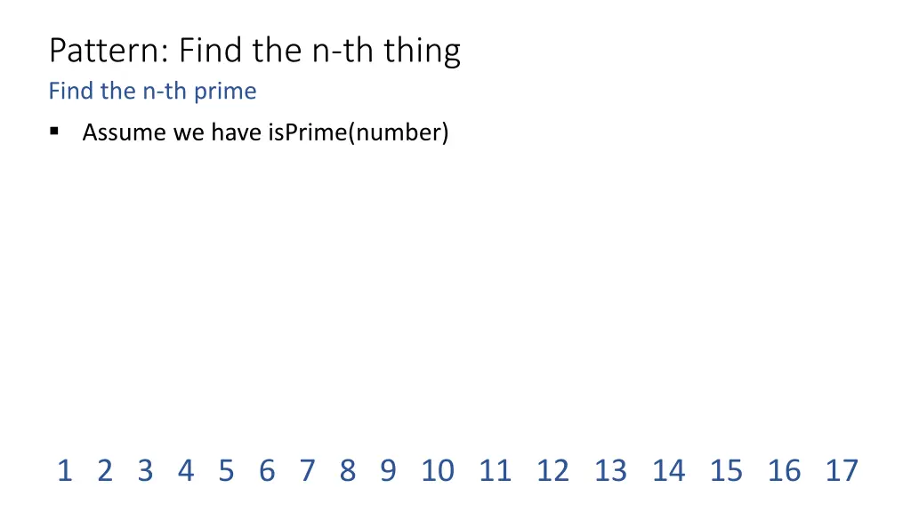pattern find the n th thing find the n th prime 1