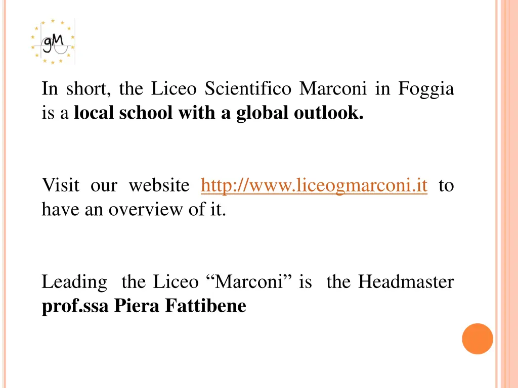 in short the liceo scientifico marconi in foggia